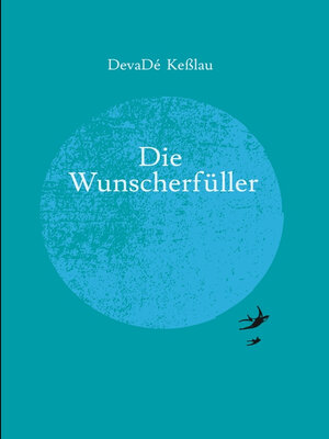 cover image of Die Wunscherfüller